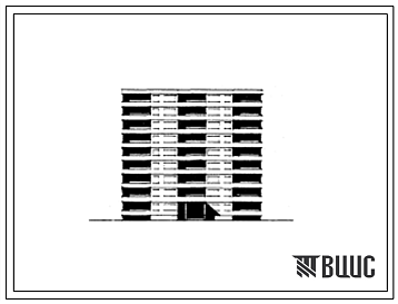 Фасады Типовой проект 82-03/1 Девятиэтажная блок-секция рядовая с торцовыми окончаниями на 54 квартиры  с шагом поперечных стен 6,0 м для строительства в IВ климатическом подрайоне, II и III климатических районах.